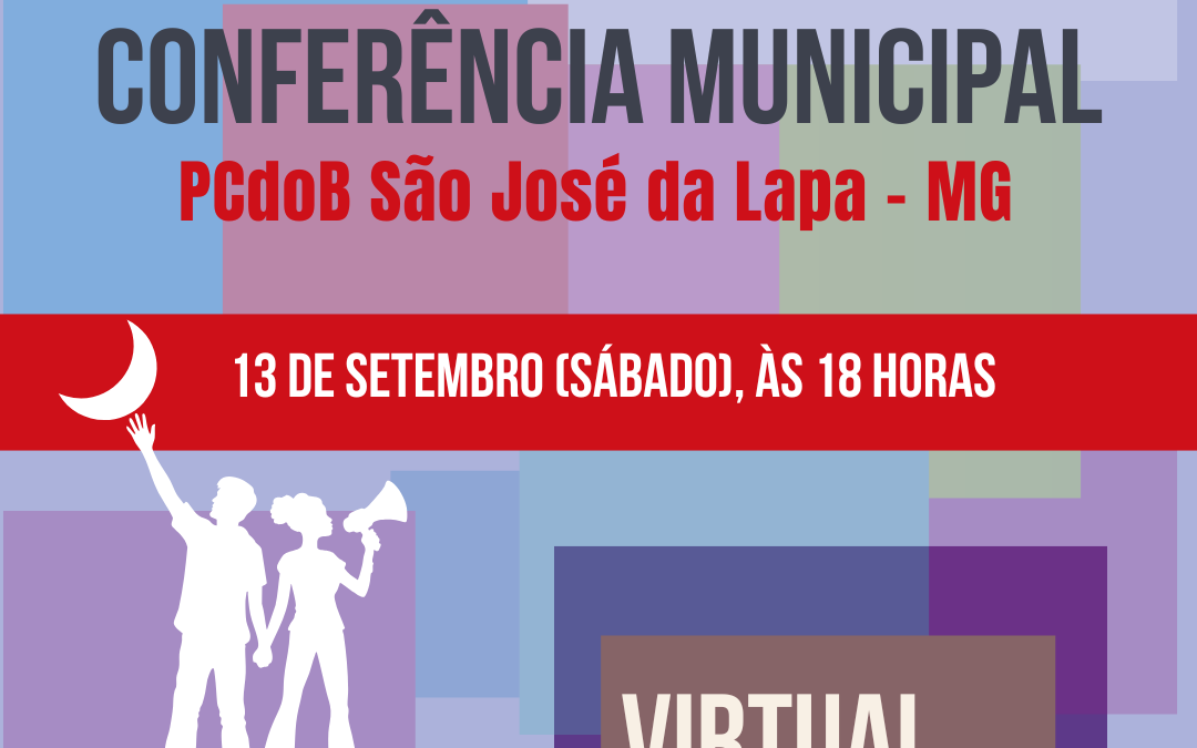 PCdoB São José da Lapa convoca Conferência para 13 de setembro